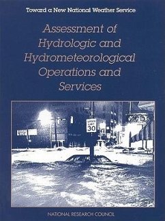 Toward a New National Weather Service - National Research Council; Division on Engineering and Physical Sciences; Commission on Engineering and Technical Systems; National Weather Service Modernization Committee