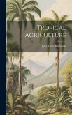 Tropical Agriculture