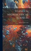 Studies in Microscopical Sciences