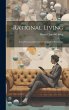 Rational Living: Some Practical... - Bild 1