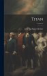 Titan; Volume 2 - Bild 1