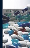 Répertoire De Pharmacie; Volume 10