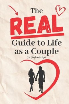 The Real Guide To Life As A Couple - Azri, Stephanie