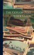 The Ceylon Post Office Guide: August,... - Bild 1
