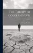 The Theory of Good and Evil; Volume 2 - Bild 1