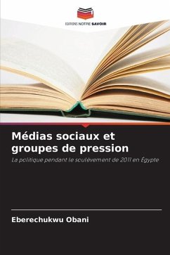 Médias sociaux et groupes de pression - Obani, Eberechukwu