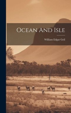 Ocean And Isle - Geil, William Edgar