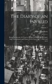 The Diary of an Invalid: Being the Journal of a Tour in Pursuit of Health, in Portugal, Italy, Switzerland, and France, in the Years 1817, 1818