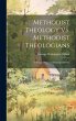 Methodist Theology Vs. Methodist... - Bild 1