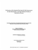 Evaluation of the Updated Site-Specific Risk Assessment for the National Bio- And Agro-Defense Facility in Manhattan, Kansas