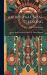 Aboriginal Skin-dressing: A Study Based... - Bild 1