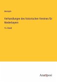 Verhandlungen des historischen Vereines für Niederbayern