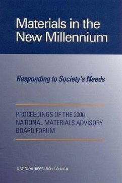 Materials in the New Millennium - National Research Council; Division on Engineering and Physical Sciences; National Materials Advisory Board