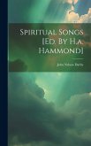 Spiritual Songs [ed. By H.a. Hammond]