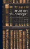 Revue Des Bibliotheques: Publication Mensuelle, Volume 17... Revue Des Bibliotheques: Publication Mensuelle, Volume 17...