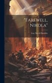 &quote;Farewell, Nikola&quote;