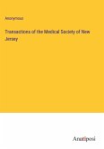 Transactions of the Medical Society of New Jersey