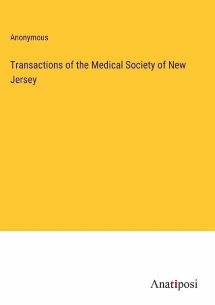 Transactions of the Medical Society of New Jersey