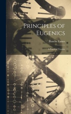 Cover Principles of Eugenics: A Practical Treatise