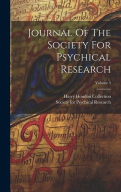 Journal Of The Society For Psychical Research; Volume 5