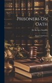 Prisoners On Oath: Present And Future