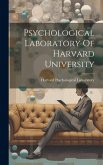 Psychological Laboratory Of Harvard University