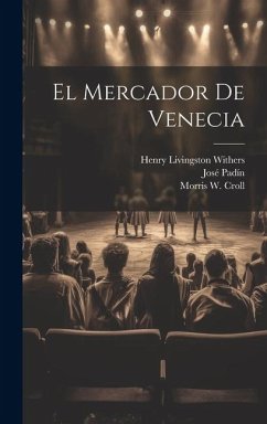 El mercador de Venecia - Shakespeare, William; Withers, Henry Livingston