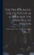 The Pre-Socratic Use of Psyche as a... - Bild 1