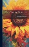 The Vital Touch