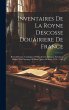 Inventaires De La Royne Descosse... - Bild 1