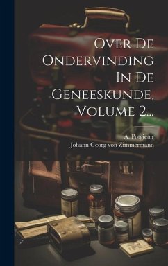 Over De Ondervinding In De Geneeskunde, Volume 2... - Potgieter, A.