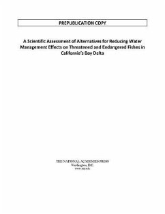 A Scientific Assessment of Alternatives for Reducing Water Management Effects on Threatened and Endangered Fishes in California's Bay-Delta - National Research Council; Division On Earth And Life Studies; Ocean Studies Board; Water Science And Technology Board; Committee on Sustainable Water and Environmental Management in the California Bay-Delta
