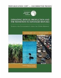 Expanding Biofuel Production and the Transition to Advanced Biofuels - National Research Council; Policy And Global Affairs; Science and Technology for Sustainability Program