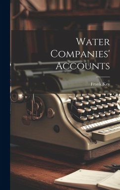 Water Companies' Accounts - Key, Frank