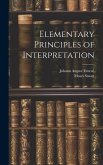 Elementary Principles of Interpretation