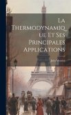 La Thermodynamique Et Ses Principales Applications