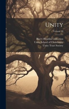 Unity; Volume 28 - Society, Unity Tract