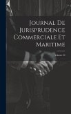 Journal De Jurisprudence Commerciale Et Maritime; Volume 39