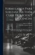 Formularios Para Substanciar Toda Clase... - Bild 1
