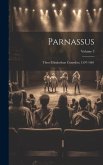 Parnassus: Three Elizabethan Comedies, 1597-1601; Volume 3