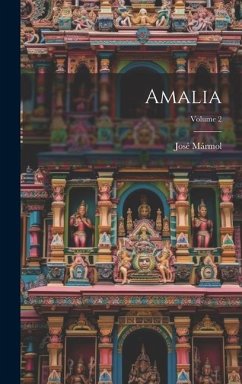 Amalia; Volume 2 - Mármol, José