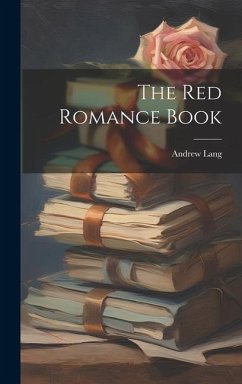 The Red Romance Book - Lang, Andrew