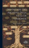 Inventaire Des Archives De La Ville De Termonde