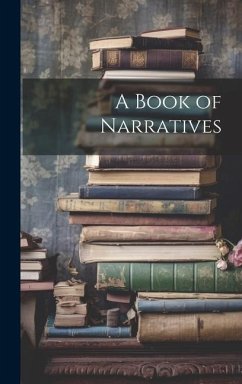 A Book of Narratives - Anonymous