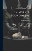 La Morale Économique