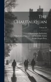 The Chautauquan; Volume 30