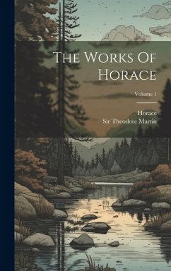The Works Of Horace; Volume 1