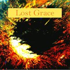 Lost Grace (eBook, ePUB) Lost Grace (eBook, ePUB)