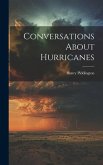 Conversations About Hurricanes