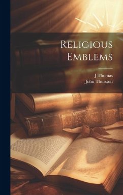 Religious Emblems - Thurston, John; Thomas, J.